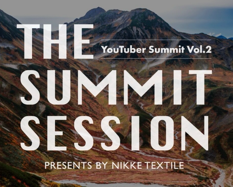 The Summit Session - ニッケテキスタイル